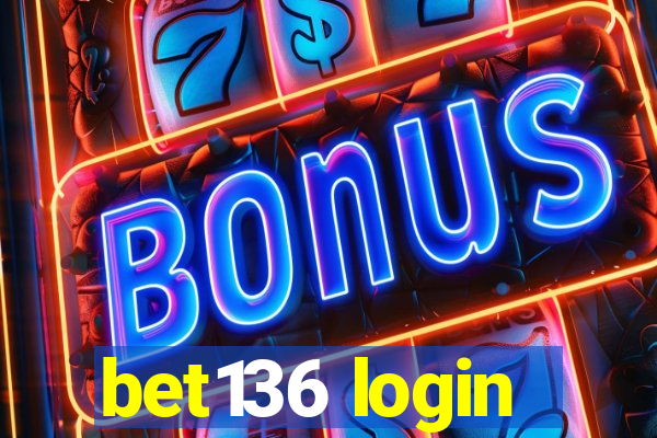 bet136 login